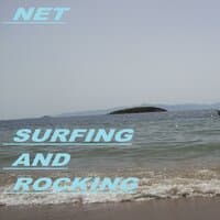 Surfing and Rocking