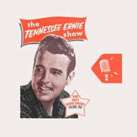 The Tennessee Ernie Show (The 1953 Radio Shows), Volume Two