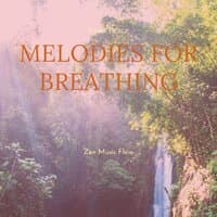 Melodies for Breathing Exercises and Inner Peace