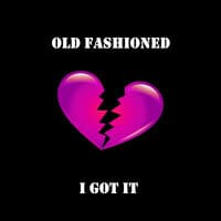 Old fashioned