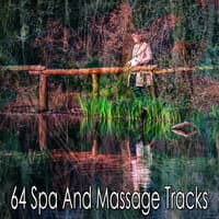 64 Spa and Massage Tracks