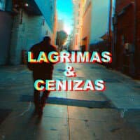 Lágrimas & Cenizas