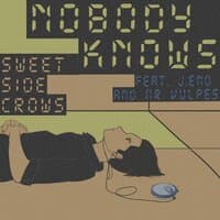 NoBody Knows