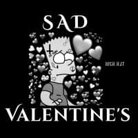 Sad Valentines