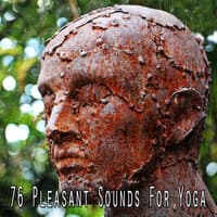 76 Pleasant Sounds for Yoga