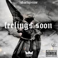 Feelings Soon