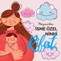 Rıfat İsmine Özel Ninni