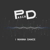 I Wanna Dance