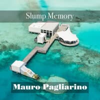 Slump Memory