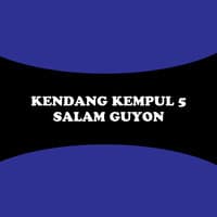 Kendang Kempul 5: Salam Guyon