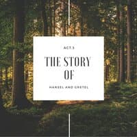 Hänsel und Gretel, Act III: Su ti desta fantolin (La Strega, Gretel)