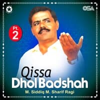 Qissa Dhol Badshah, Pt. 2