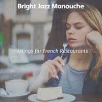 Feelings for French Restaurants