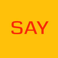 Say