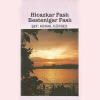 Hicazkar Faslı Bestenigar Faslı