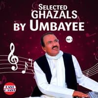 Selected Ghazals By Umbayee