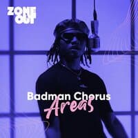 ZO6: Badman Chorus - Areas