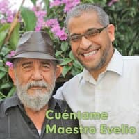 Cuéntame maestro Evelio