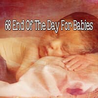 68 End of the Day for Babies