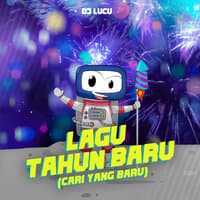 Lagu Tahun Baru (Cari Yang Baru)