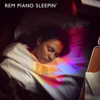 REM Piano Sleepin’