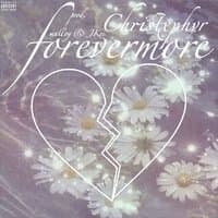 Forevermore