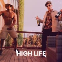 HIGH LIFE