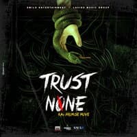 Trust none