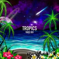 Tropics