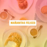 Mañanitas Felices