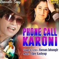 Phone Call Karoni