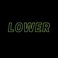 Lower