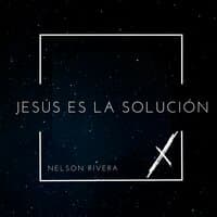 Jesús Es La Solución