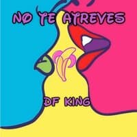 No te atreves