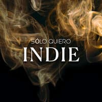 Sólo quiero INDIE