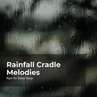 Rainfall Cradle Melodies