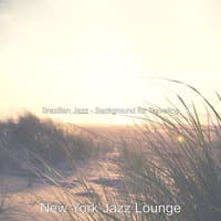 Brazilian Jazz - Background for Traveling