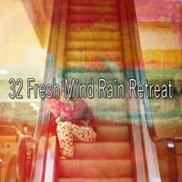 32 Fresh Mind Rain Retreat