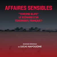 Affaires sensibles : "Tcherno-Blaye" le scénario d'un Tchernobyl français ?