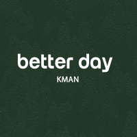 Better Day