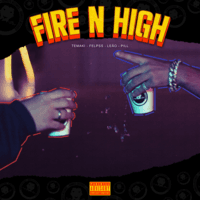 Fire N' High