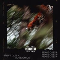 Move Quick