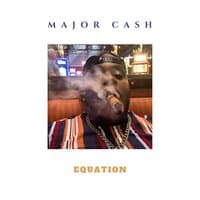 Major Cash (Equation)