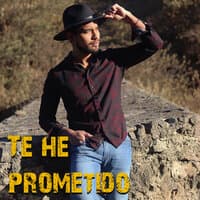 Te He Prometido