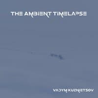 The Ambient Timelapse