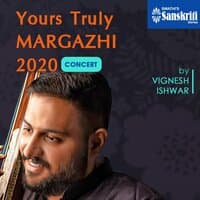 Yours Truly Margazhi 2020 - Concert