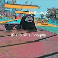 iPiano Siyal'bongela