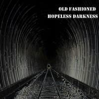 Hopeless Darkness