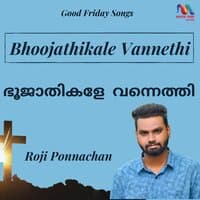 Bhoojathikale Vannethi - Single