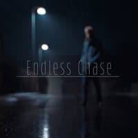 Endless Chase, Pt. II